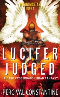 Enlarge image Cover: Lucifer Judged - Pulp Corner Press