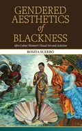 Cover: Gendered Aesthetics of Blackness - State University of New York Press