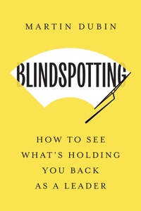 Abbildung von: Blindspotting - Harvard Business Review Press