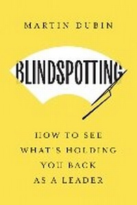 Abbildung von: Blindspotting - Harvard Business Review Press