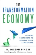 Cover: The Transformation Economy - Harvard Business Review Press