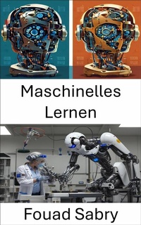 Abbildung von: Maschinelles Lernen - Eine Milliarde Sachkundig [German]