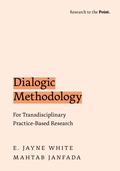 Cover: Dialogic Methodology for Transdisciplinary Practice-Based Research - OUP eBook