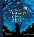 Cover: You are Younger than a Star - DK Children
