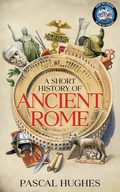Cover: A Short History of Ancient Rome - Bantam Books