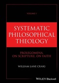 Cover: Systematic Philosophical Theology, Volume 1 - Wiley-ISTE