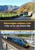 Cover: Wainwrights Without A Car - Jagged Lakes Publishing
