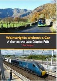 Abbildung von: Wainwrights Without A Car - Jagged Lakes Publishing