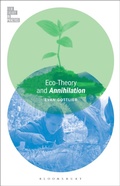 Cover: Eco-Theory and Annihilation - Bloomsbury Academic USA