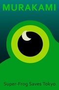 Cover: Super-Frog Saves Tokyo - Harvill