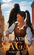 Cover: Liberation Saga (Volume 3) - Twisted Key Publishing, LLC