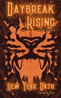 Cover: New Year Oath (Daybreak Rising, #1) - Rabbit Bones Press