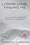 Cover: Losing Love, Finding Me - Mighty Pen Publishing