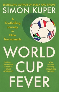 Enlarge image Cover: World Cup Fever - Profile Books Ltd