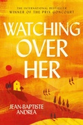 Cover: Watching Over Her - Atlantic Books