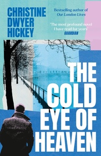 Abbildung von: The Cold Eye of Heaven - Atlantic Books