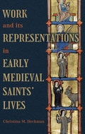 Cover: Work and its Representations in Early Medieval Saints' Lives - D.S. Brewer