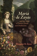 Cover: Maria de Zayas and her Tales of Desire, Death and Disillusion - Tamesis Books