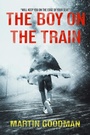 Cover: The Boy on the Train - Barbican Press