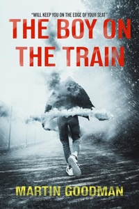 Enlarge image Cover: The Boy on the Train - Barbican Press