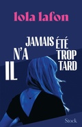 Cover: Il n'a jamais &eacute;t&eacute; trop tard - Stock