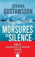 Cover: Les morsures du silence - Prix Maison de la presse 2025 - Calmann-L&eacute;vy