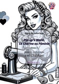 Cover: Pin-up's World, Le Charme au F&eacute;minin - Tome 2 - BoD - Books on Demand