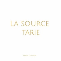 Abbildung von: La source tarie - BoD - Books on Demand