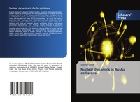 Abbildung von: Nuclear dynamics in Au-Au collisions - Scholars' Press