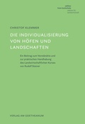 Cover: Die Individualisierung von H&ouml;fen und Landschaften - Verlag am Goetheanum