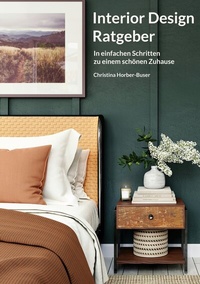Abbildung von: Interior Design Ratgeber - BoD - Books on Demand