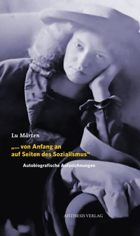 Abbildung von: ". von Anfang an auf Seiten des Sozialismus" - Aisthesis