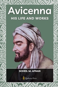 Abbildung von: Avicenna - His Life and Works (Edition1) - Unknown