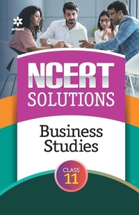 Abbildung von: Ncert Solutions Business Studies Class 11th - Arihant Publications India Limited