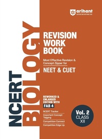 Enlarge image Cover: Ncert Biology Revision Work Book Class XII - Arihant Publications India Limited