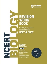 Enlarge image Cover: Ncert Biology Revision Work Book Class Xi - Arihant Publications India Limited