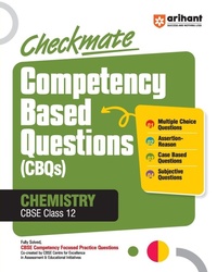 Abbildung von: Checkmate Pyqs + Cbqs Chemistry Class 12th - Arihant Publications India Limited