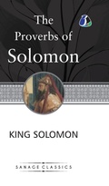 Cover: The Proverbs of Solomon - Sanage Publishing House LLP