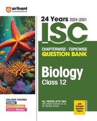 Enlarge image Cover: Isc Chapter Wise Biology Class 12 - Arihant Publications India Limited
