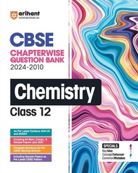 Abbildung von: Arihant Cbse Chapterwise Question Bank | Chemistry | (2024-2010) with Solutions for Chemistry Class 12th - Arihant Publications India Limited