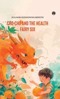 Cover: CHO-CHO and THE HEALTH FAIRY Six Stories - Insight Publica