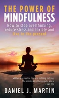 Cover: The power of mindfulness - Albert & Martin Publishing
