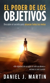 Abbildung von: El poder de los objetivos - Albert & Martin Publishing