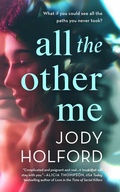 Cover: All the Other Me - Blackstone Publishing