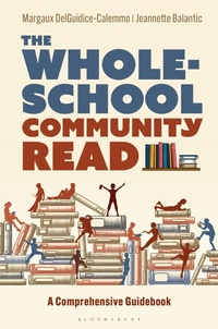 Enlarge image Cover: The Whole-School Community Read - Libraries Unlimited Inc