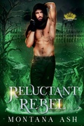 Cover: Reluctant Rebel - Paladin Publishing
