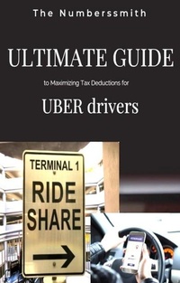 Bild: Ultimate Guide to Maximizing Tax Deductions for Uber drivers - The Numberssmith