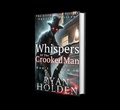 Cover: Whispers of the Crooked Man(Special Edition) - Ryan Holden
