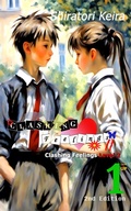 Cover: Clashing Feelings Level 2 Volume 1 - Shiratori Keira