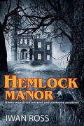 Cover: Hemlock Manor - Iwan Ross